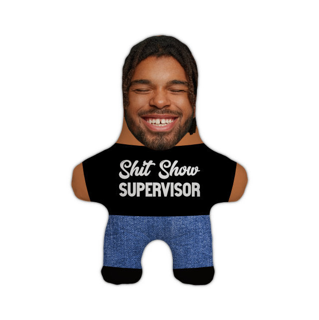 Sh*t Show Supervisor Shrunkies