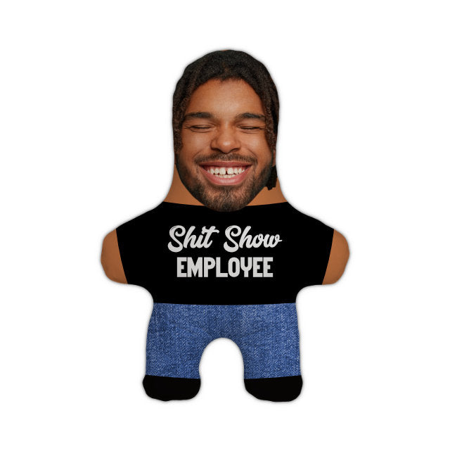 Sh*t Show Employee Shrunkies